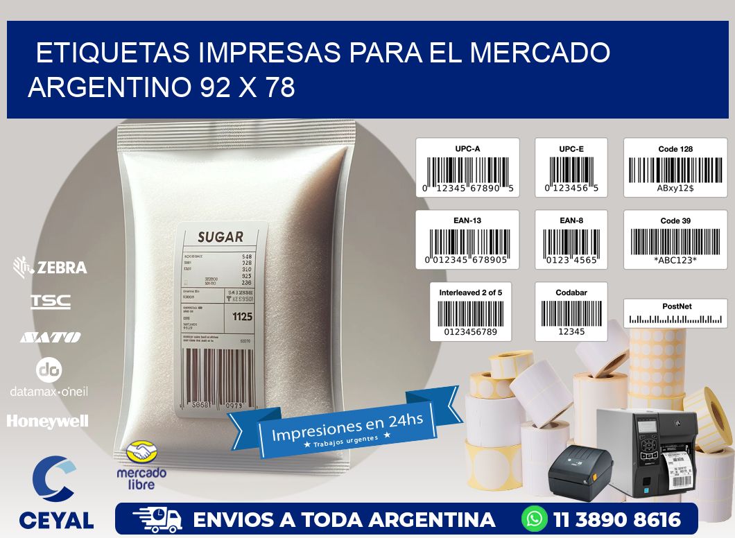 Etiquetas Impresas para el Mercado Argentino 92 x 78