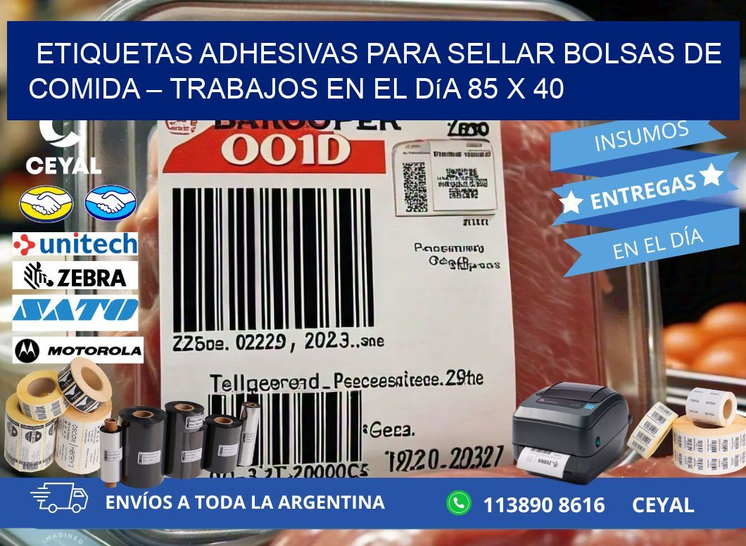 Etiquetas adhesivas para sellar bolsas de comida – Trabajos en el día 85 x 40