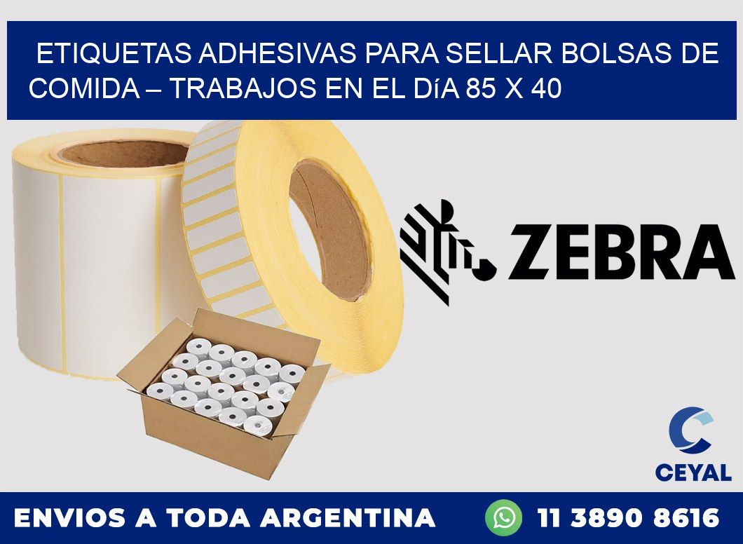 Etiquetas adhesivas para sellar bolsas de comida – Trabajos en el día 85 x 40