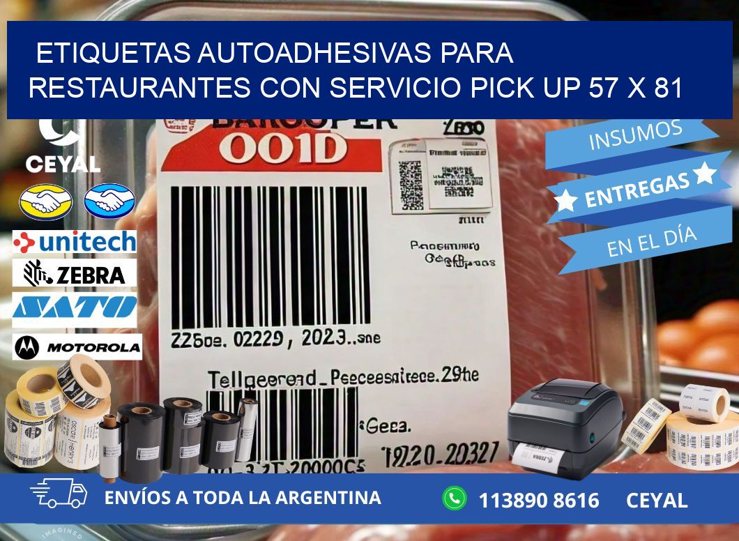 Etiquetas autoadhesivas para restaurantes con servicio pick up 57 x 81