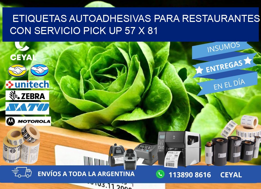 Etiquetas autoadhesivas para restaurantes con servicio pick up 57 x 81