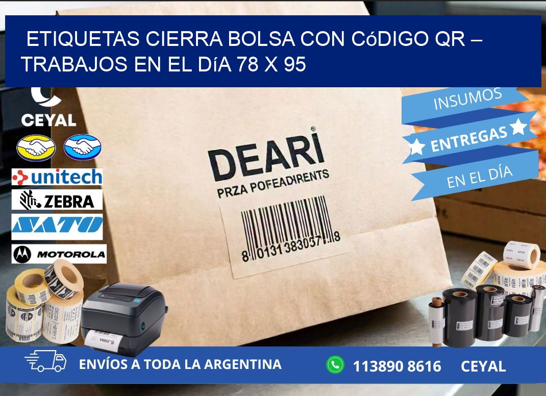 Etiquetas cierra bolsa con código QR – Trabajos en el día 78 x 95