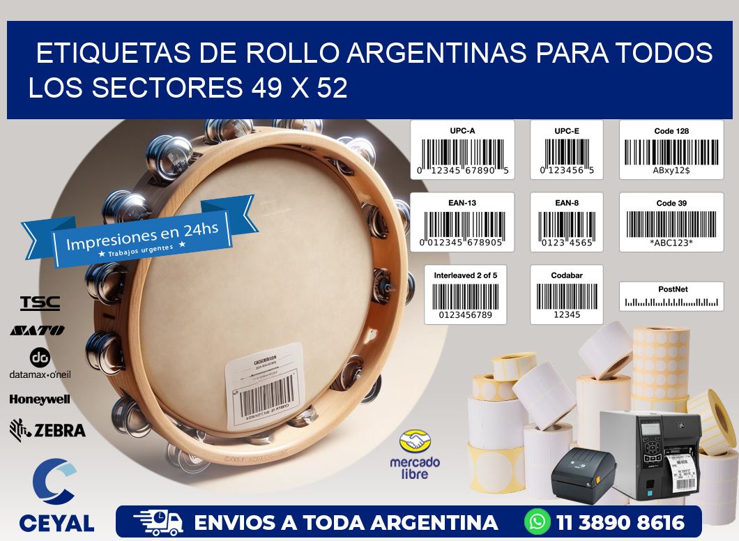 Etiquetas de Rollo Argentinas para Todos los Sectores 49 x 52