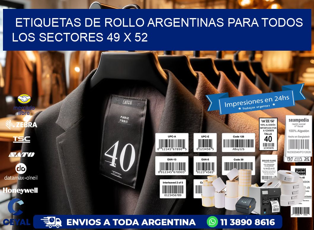 Etiquetas de Rollo Argentinas para Todos los Sectores 49 x 52