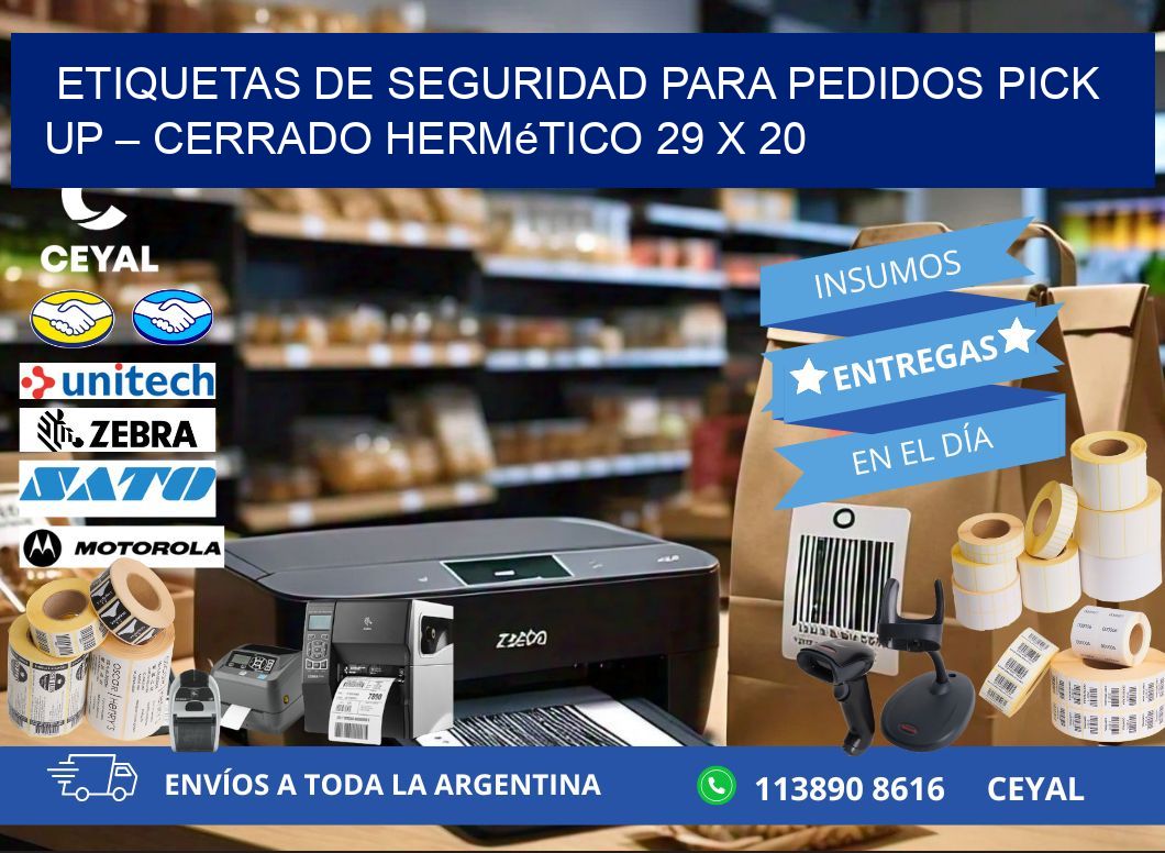 Etiquetas de seguridad para pedidos pick up – Cerrado hermético 29 x 20