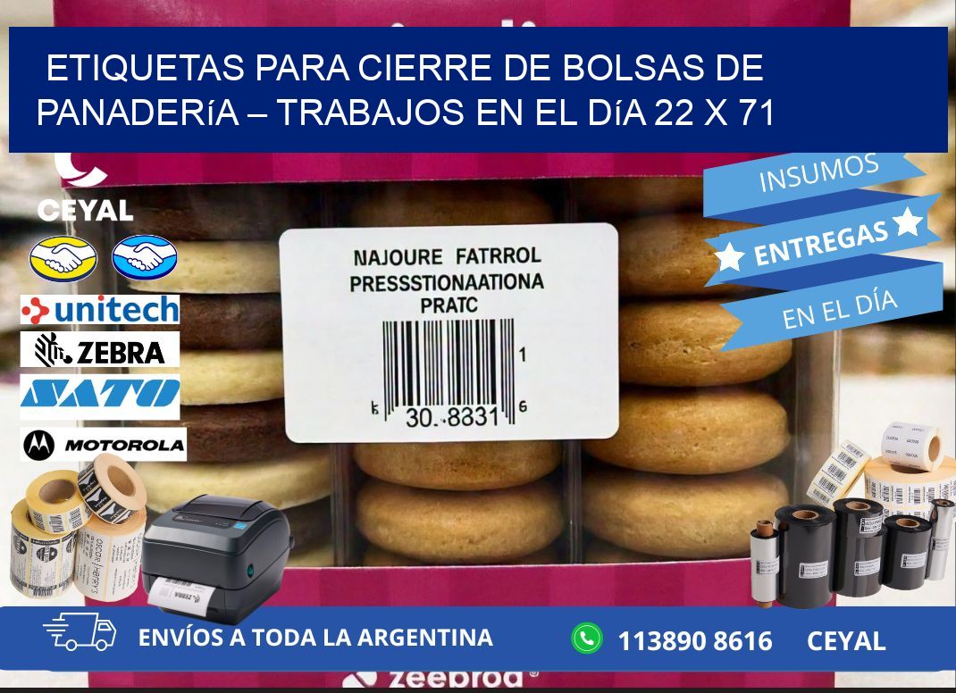 Etiquetas para cierre de bolsas de panadería – Trabajos en el día 22 x 71
