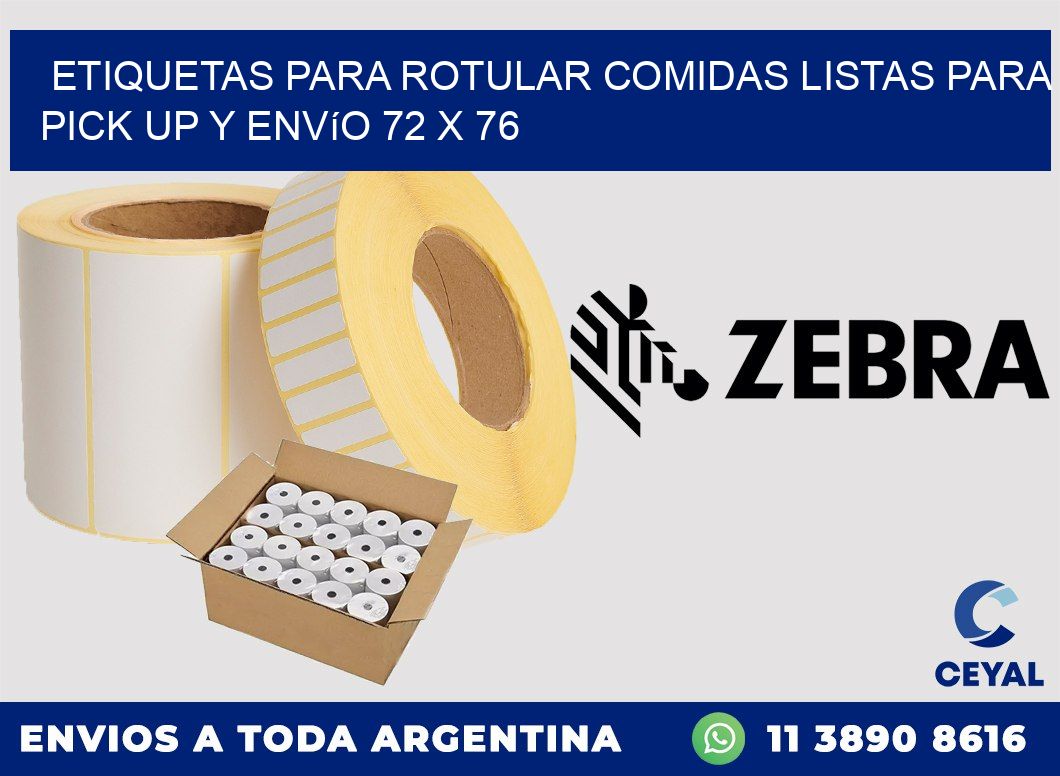 Etiquetas para rotular comidas listas para pick up y envío 72 x 76