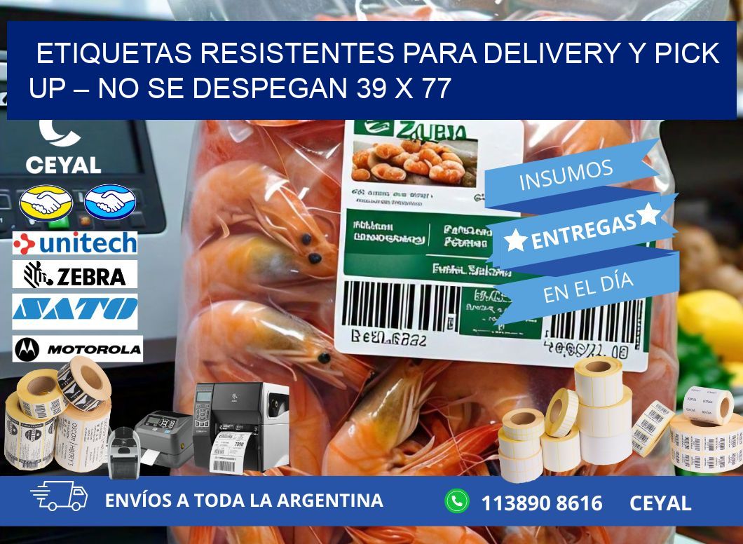 Etiquetas resistentes para delivery y pick up – No se despegan 39 x 77