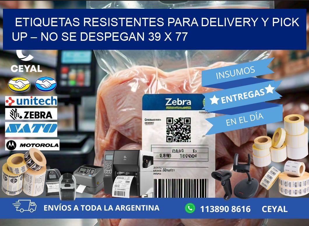 Etiquetas resistentes para delivery y pick up – No se despegan 39 x 77