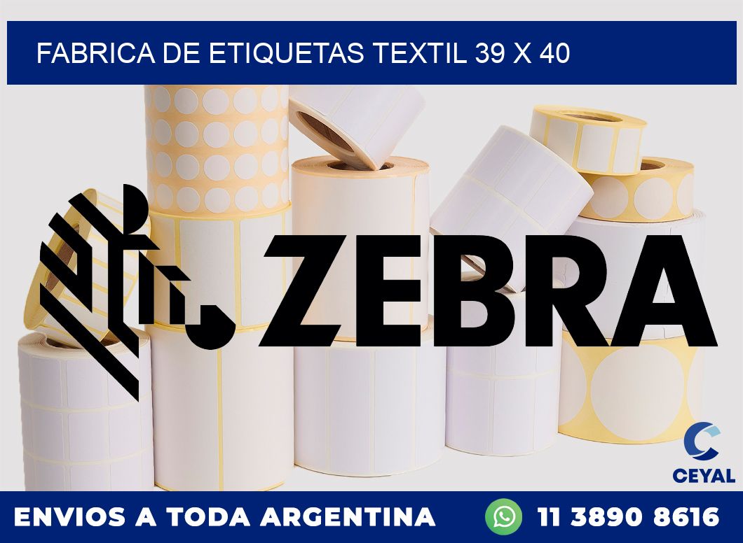 FABRICA DE ETIQUETAS TEXTIL 39 x 40