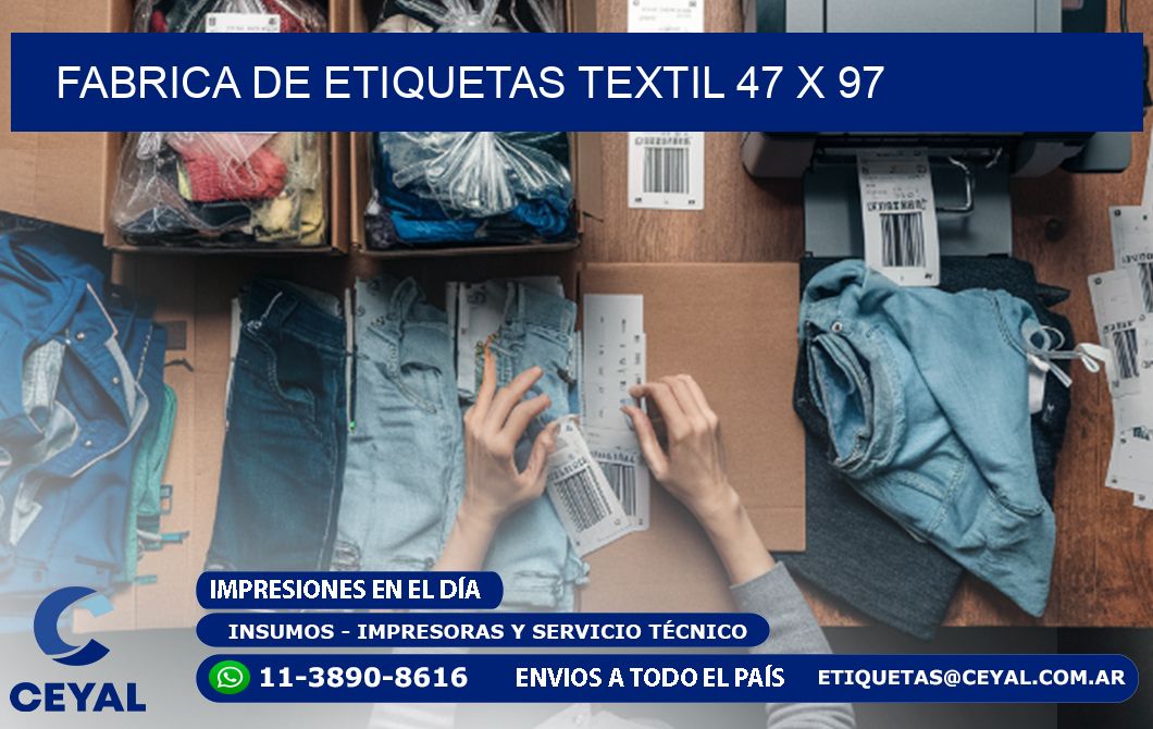 FABRICA DE ETIQUETAS TEXTIL 47 x 97