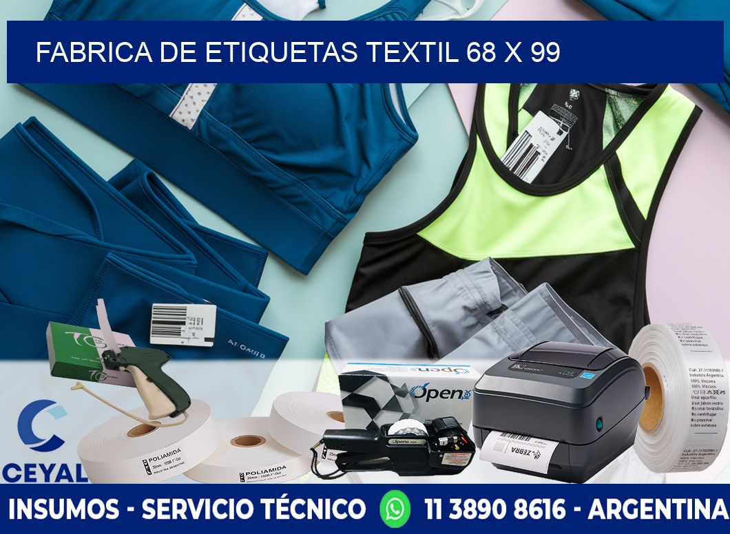 FABRICA DE ETIQUETAS TEXTIL 68 x 99