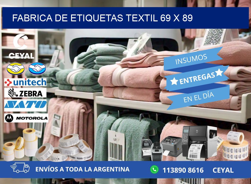 FABRICA DE ETIQUETAS TEXTIL 69 x 89