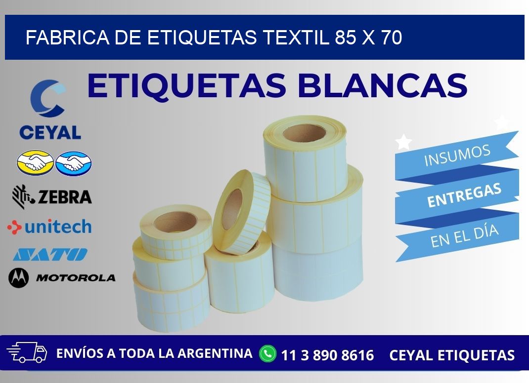 FABRICA DE ETIQUETAS TEXTIL 85 x 70
