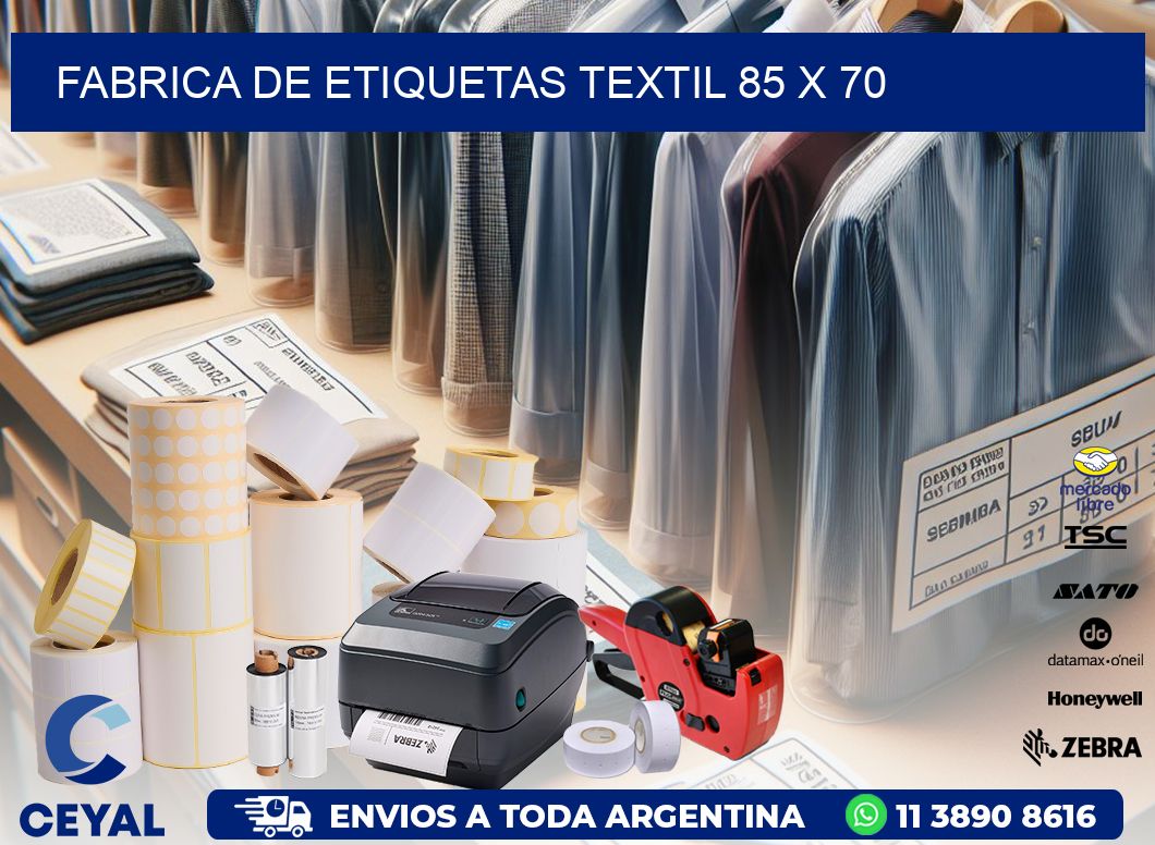 FABRICA DE ETIQUETAS TEXTIL 85 x 70