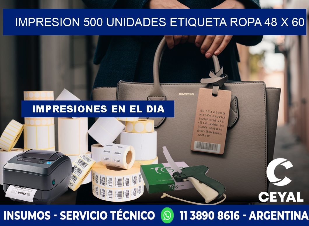 IMPRESION 500 UNIDADES ETIQUETA ROPA 48 x 60