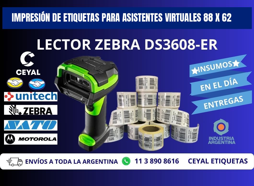 IMPRESIÓN DE ETIQUETAS PARA ASISTENTES VIRTUALES 88 x 62