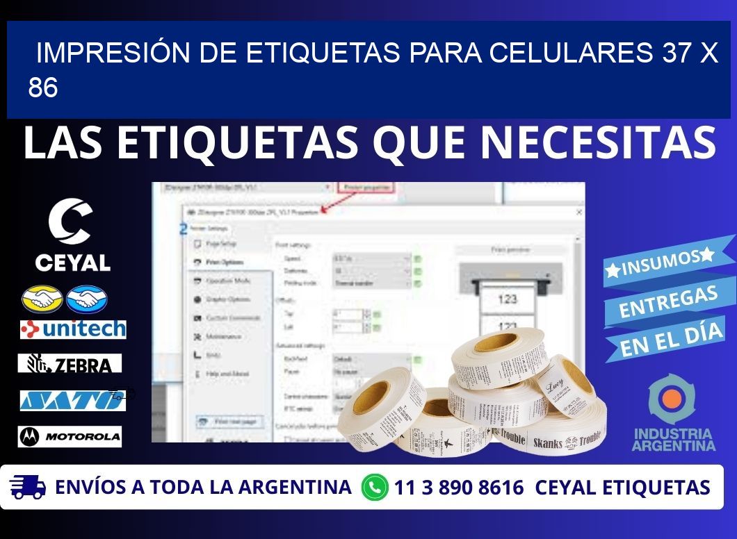 IMPRESIÓN DE ETIQUETAS PARA CELULARES 37 x 86