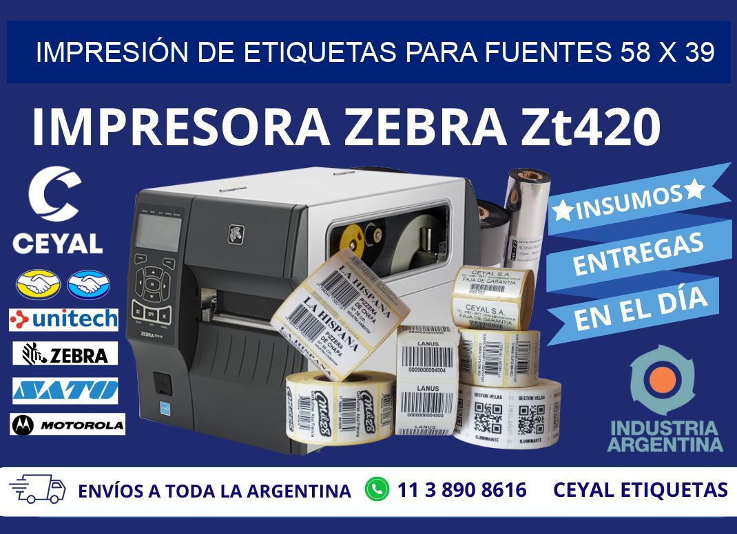 IMPRESIÓN DE ETIQUETAS PARA FUENTES 58 x 39