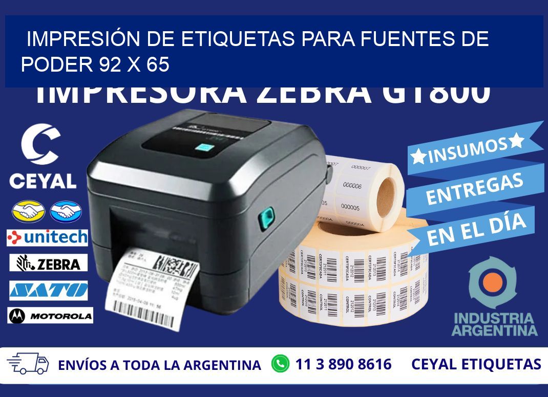 IMPRESIÓN DE ETIQUETAS PARA FUENTES DE PODER 92 x 65
