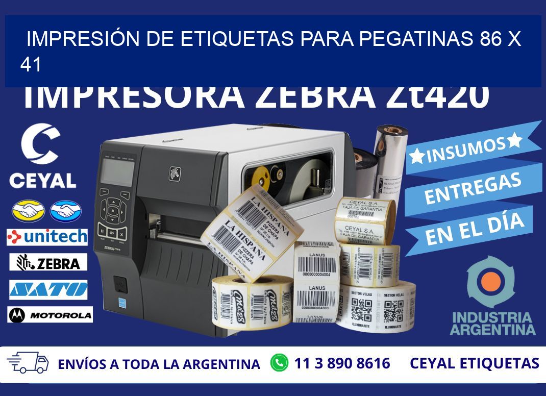 IMPRESIÓN DE ETIQUETAS PARA PEGATINAS 86 x 41