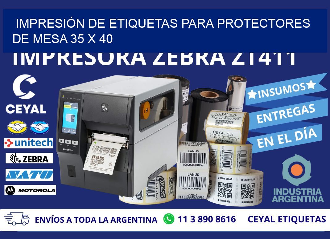 IMPRESIÓN DE ETIQUETAS PARA PROTECTORES DE MESA 35 x 40