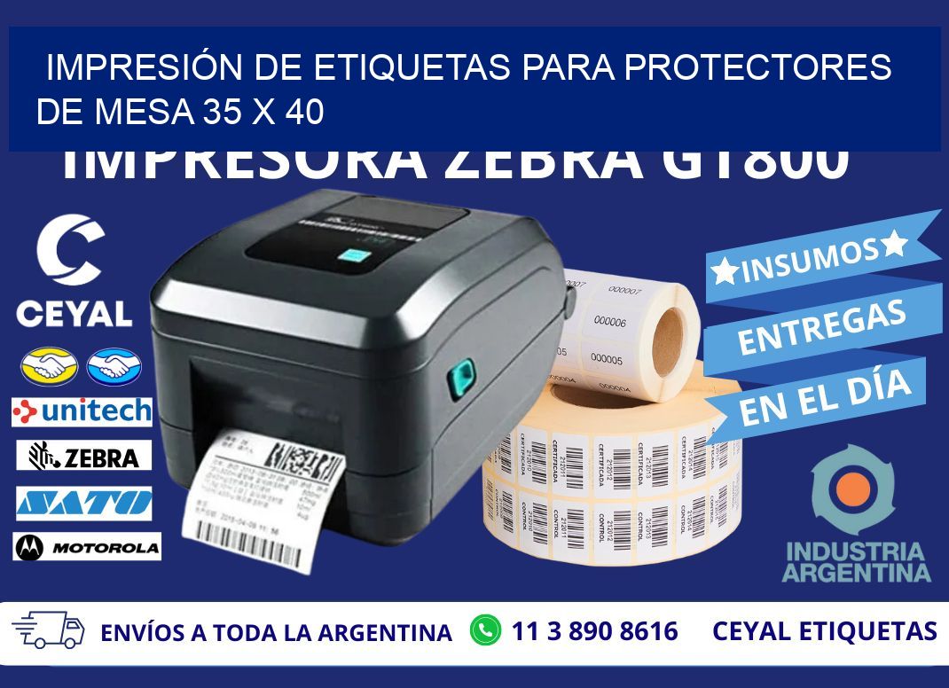 IMPRESIÓN DE ETIQUETAS PARA PROTECTORES DE MESA 35 x 40