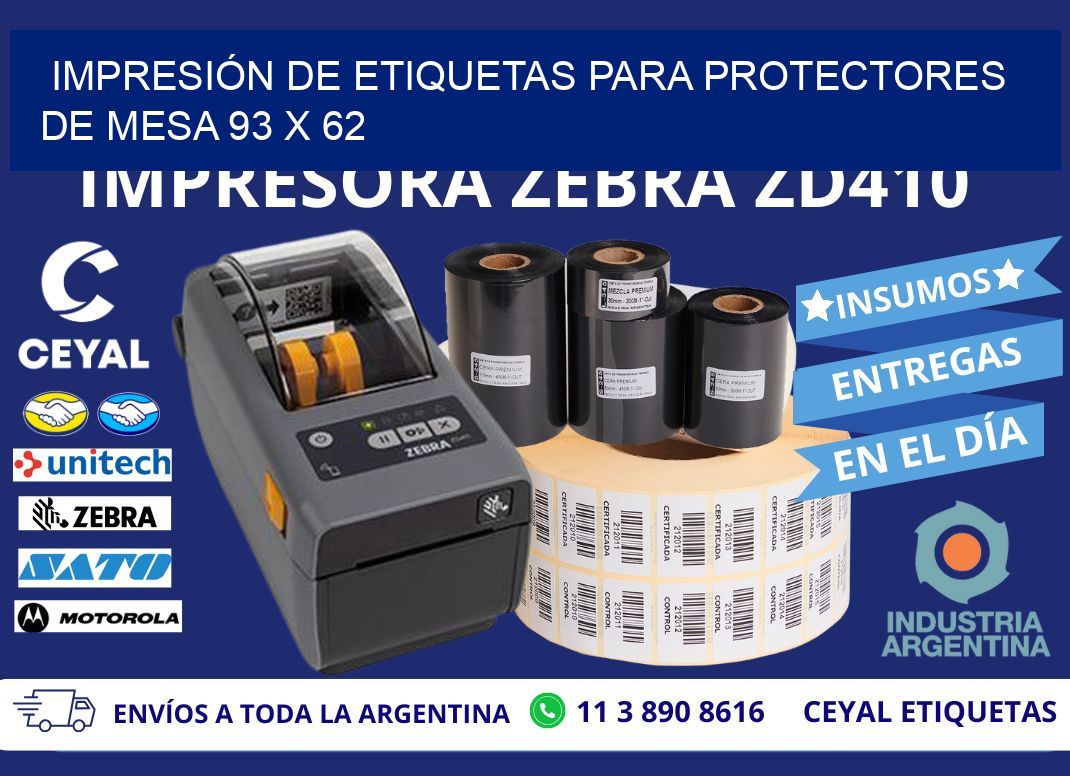 IMPRESIÓN DE ETIQUETAS PARA PROTECTORES DE MESA 93 x 62