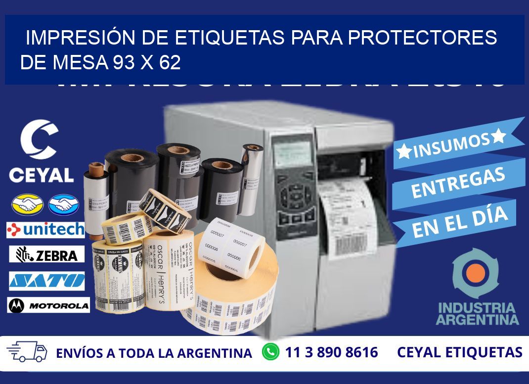 IMPRESIÓN DE ETIQUETAS PARA PROTECTORES DE MESA 93 x 62