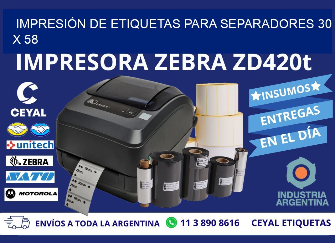 IMPRESIÓN DE ETIQUETAS PARA SEPARADORES 30 x 58
