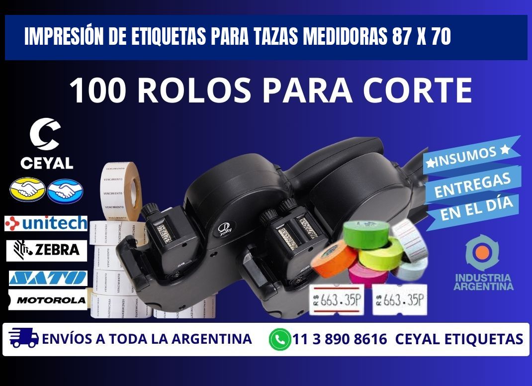 IMPRESIÓN DE ETIQUETAS PARA TAZAS MEDIDORAS 87 x 70