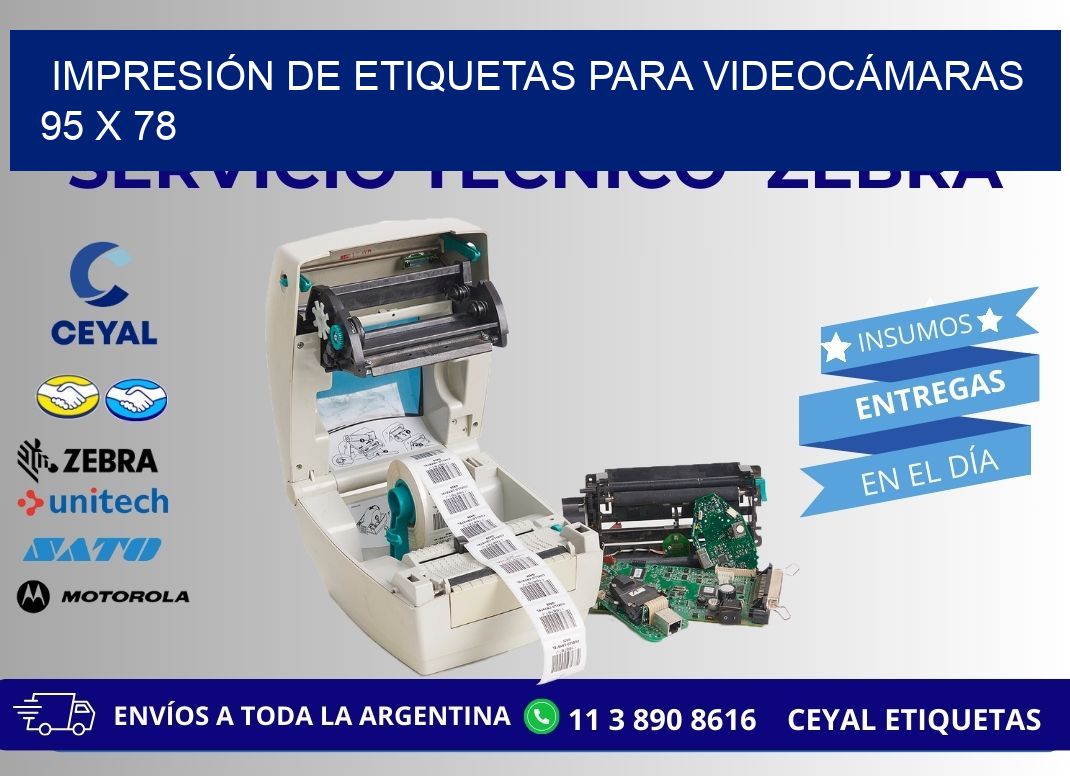 IMPRESIÓN DE ETIQUETAS PARA VIDEOCÁMARAS 95 x 78