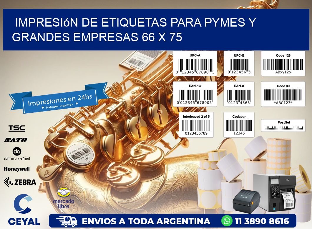 Impresión de Etiquetas para PyMEs y Grandes Empresas 66 x 75