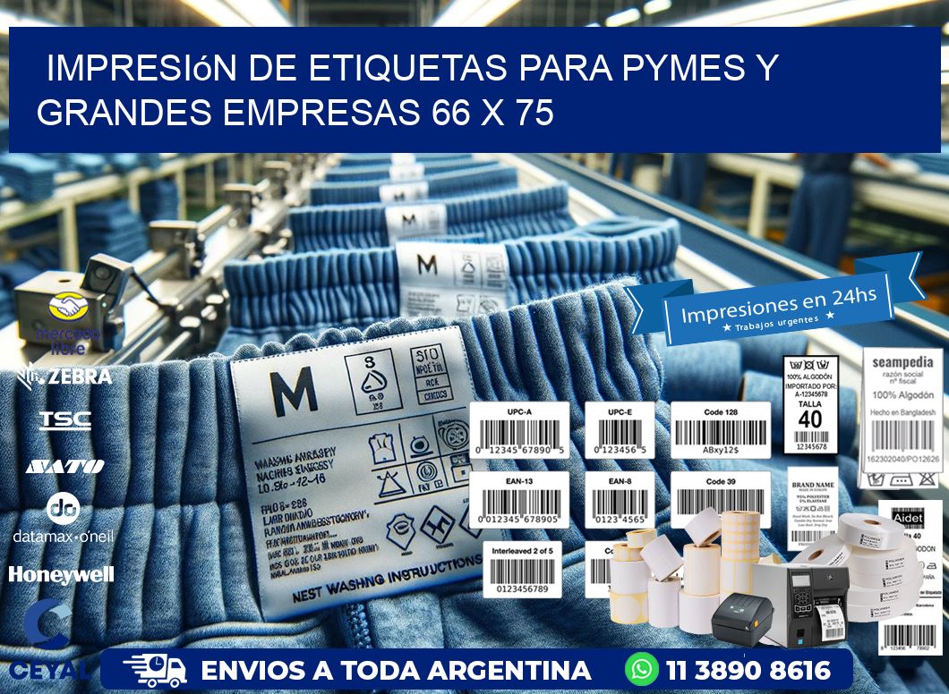 Impresión de Etiquetas para PyMEs y Grandes Empresas 66 x 75
