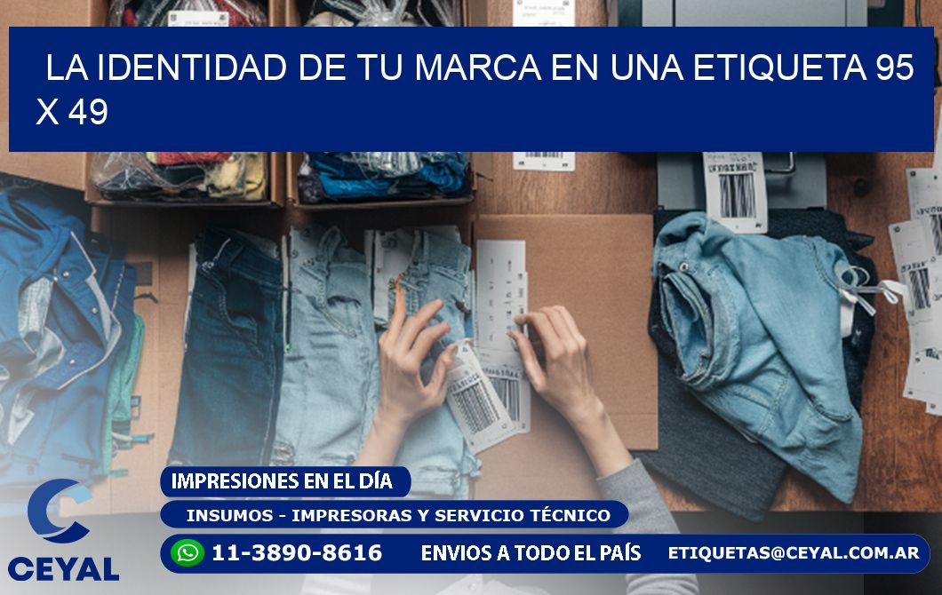 La Identidad de tu Marca en una Etiqueta 95 x 49
