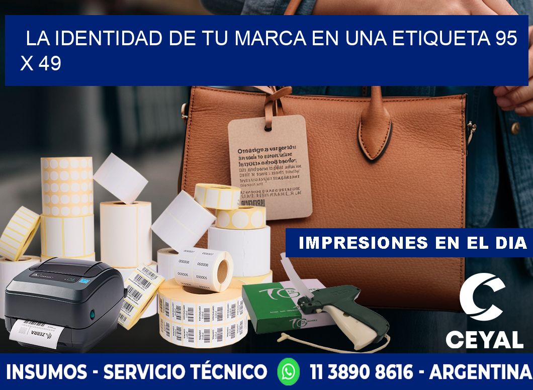 La Identidad de tu Marca en una Etiqueta 95 x 49