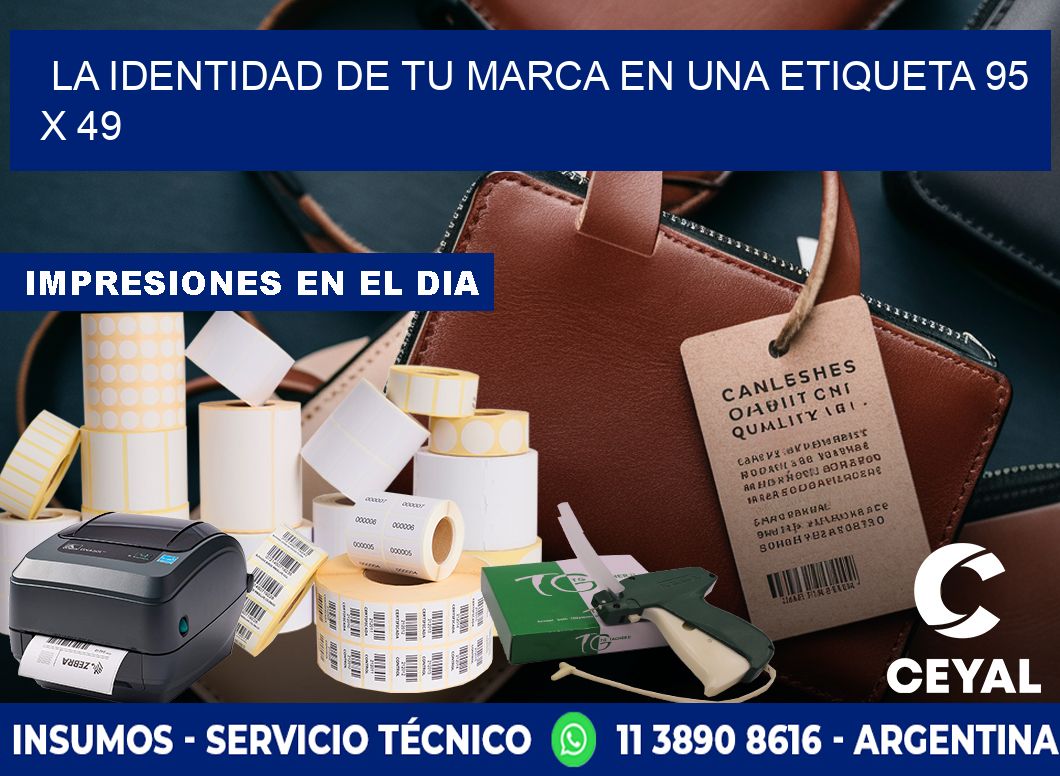La Identidad de tu Marca en una Etiqueta 95 x 49