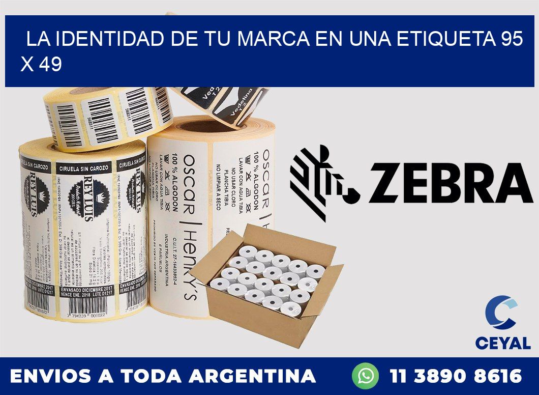 La Identidad de tu Marca en una Etiqueta 95 x 49