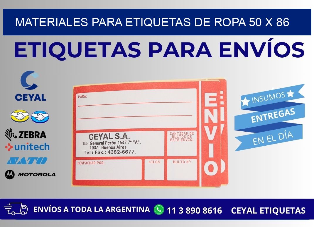 MATERIALES PARA ETIQUETAS DE ROPA 50 x 86