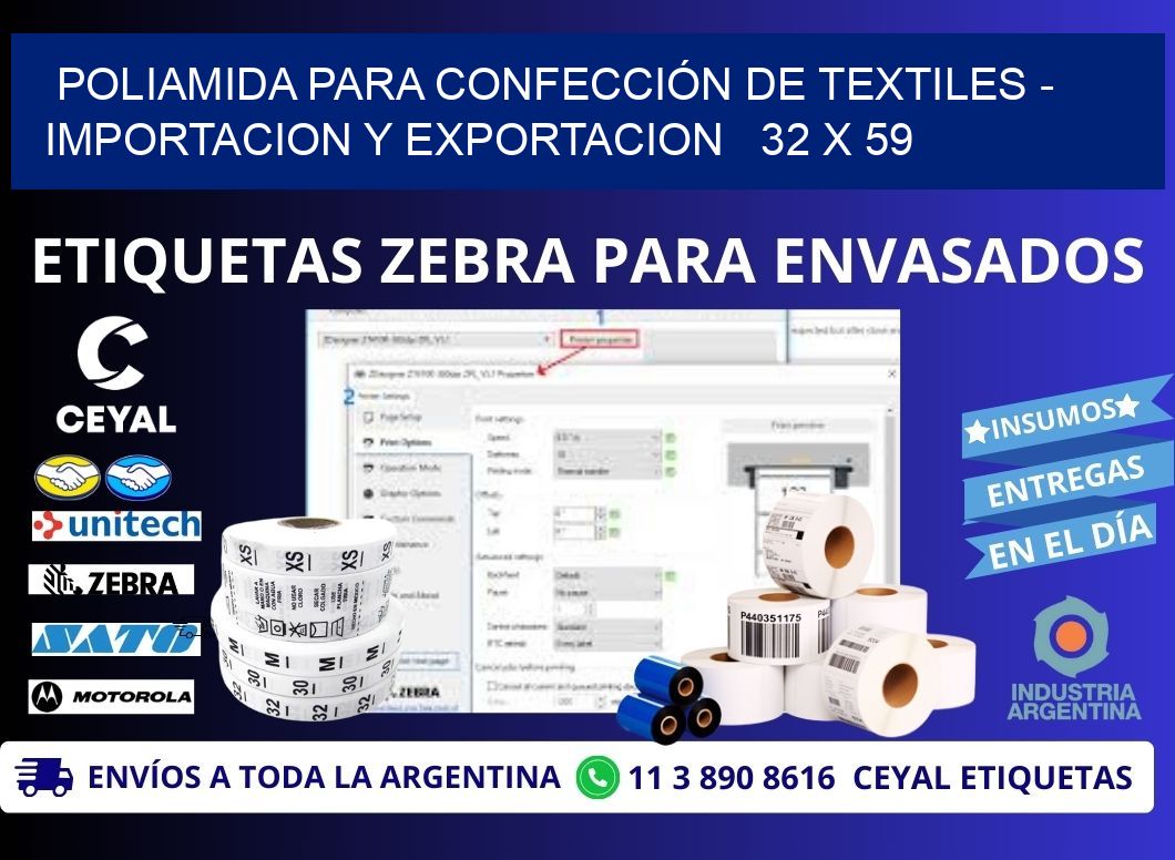 POLIAMIDA PARA CONFECCIÓN DE TEXTILES - IMPORTACION Y EXPORTACION   32 x 59