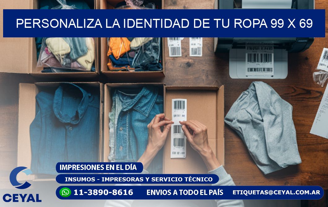 Personaliza la Identidad de Tu Ropa 99 x 69