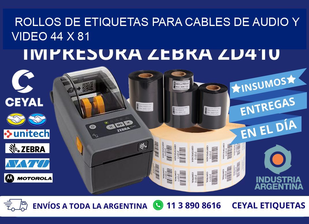 ROLLOS DE ETIQUETAS PARA CABLES DE AUDIO Y VIDEO 44 x 81
