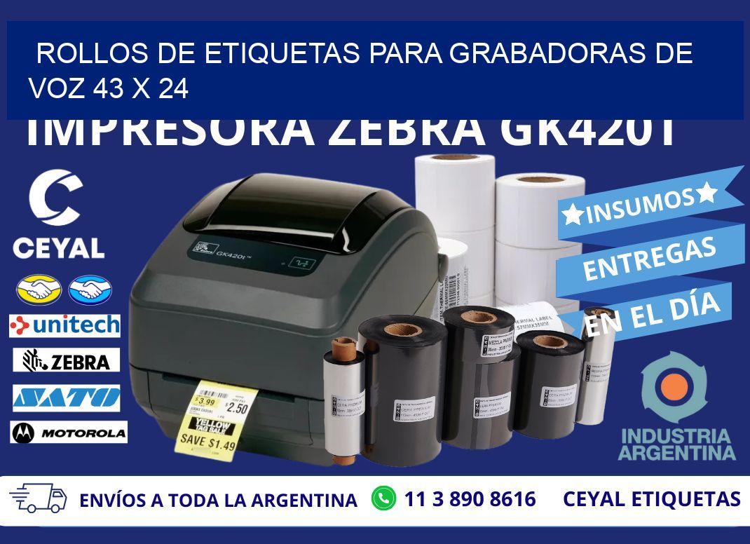 ROLLOS DE ETIQUETAS PARA GRABADORAS DE VOZ 43 x 24