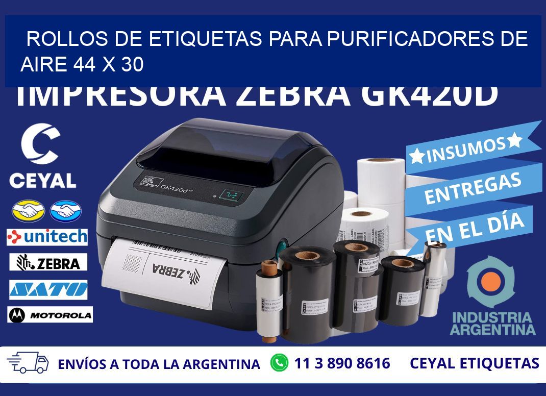 ROLLOS DE ETIQUETAS PARA PURIFICADORES DE AIRE 44 x 30