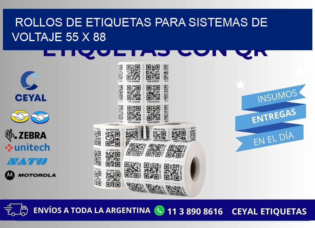 ROLLOS DE ETIQUETAS PARA SISTEMAS DE VOLTAJE 55 x 88