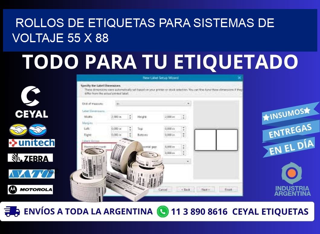 ROLLOS DE ETIQUETAS PARA SISTEMAS DE VOLTAJE 55 x 88