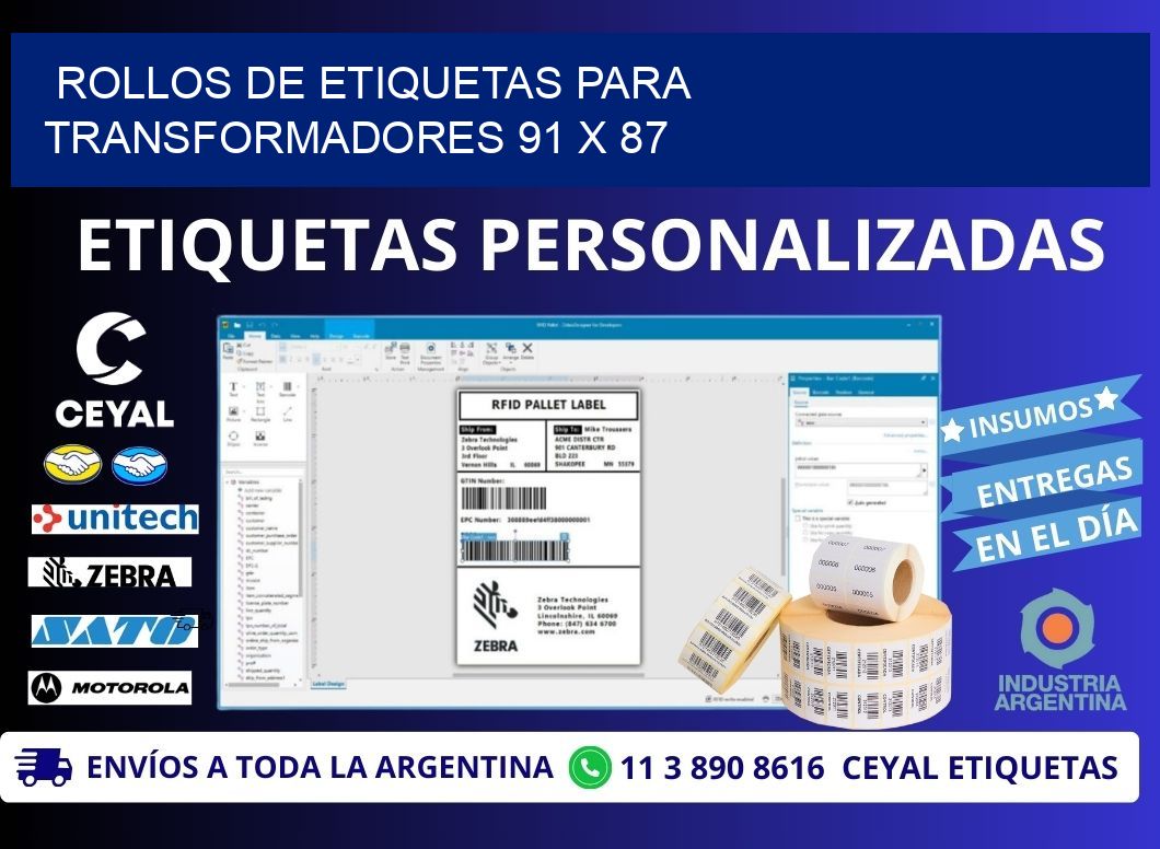 ROLLOS DE ETIQUETAS PARA TRANSFORMADORES 91 x 87