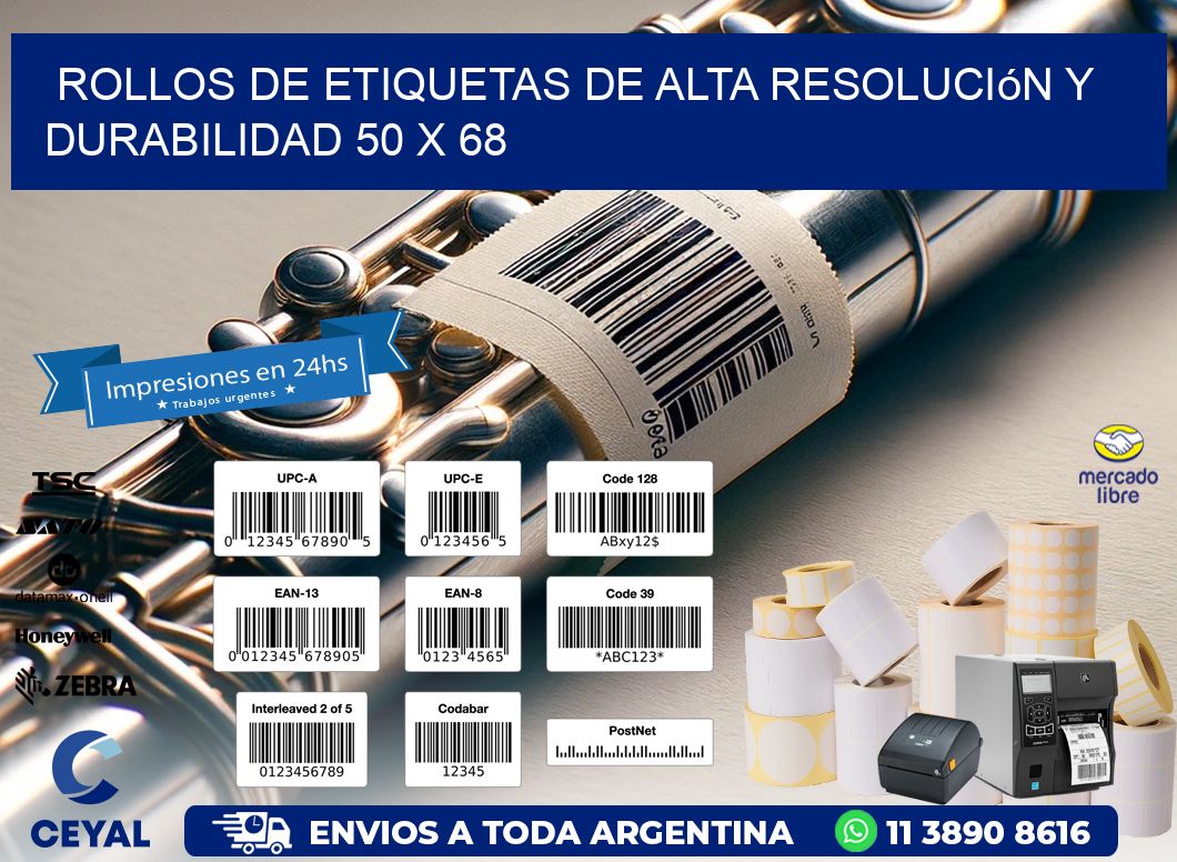 Rollos de Etiquetas de Alta Resolución y Durabilidad 50 x 68