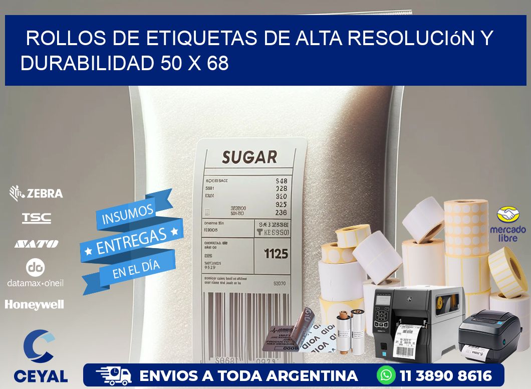 Rollos de Etiquetas de Alta Resolución y Durabilidad 50 x 68