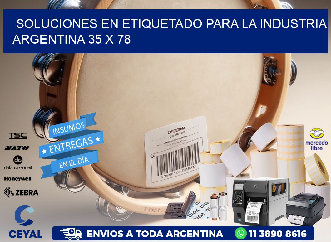 Soluciones en Etiquetado para la Industria Argentina 35 x 78